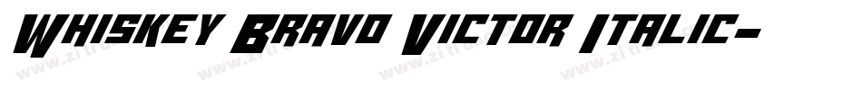Whiskey Bravo Victor Italic字体转换